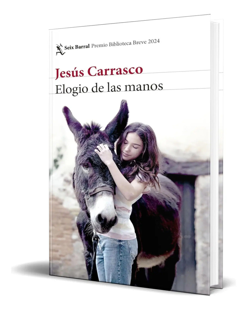 Portada de Libro Elogio De Las Manos [ Jesús Carrasco ] Original