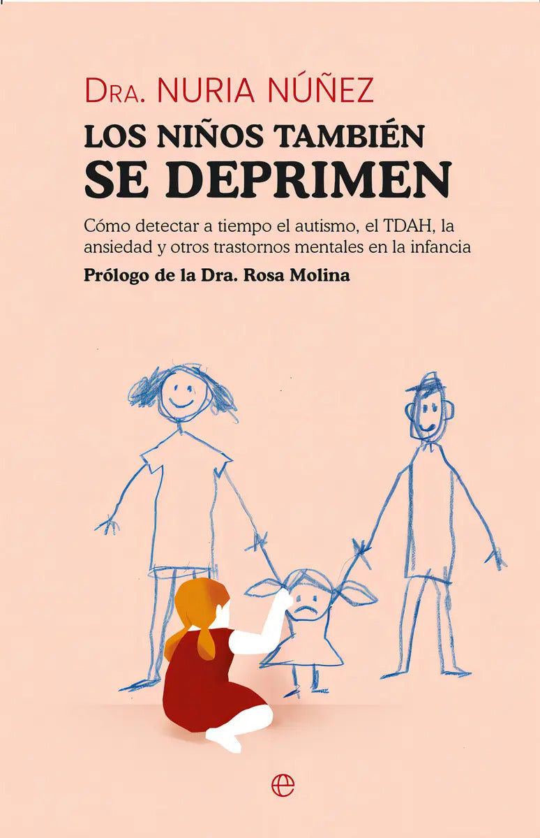 Portada de Los Niños Tambien Se Deprimen, De Nuñez, Nuria. Editorial La Esfera De Los Libros, S.l., Tapa Blanda En Español