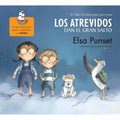 Portada de Libro Los Atrevidos Dan El Gran Salto ( El Taller De Emociones ), De Punset, Elsa.