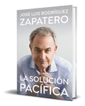 Portada de Libro La Solución Pacífica [ José Luis Zapatero ] Original