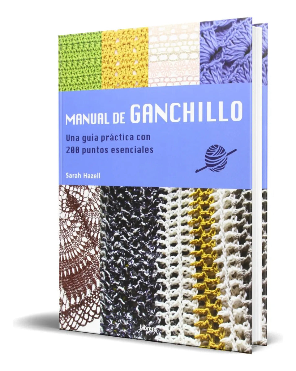Portada de Libro Manual De Ganchillo [ Una Guía Práctica ] Original