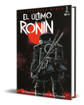 Portada de Libro Las Tortugas Ninja [ El Último Ronin ] Original