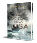 Portada de Libro La Sociedad De La Rosa [ Los Jóvenes De La Élite, 2 ]