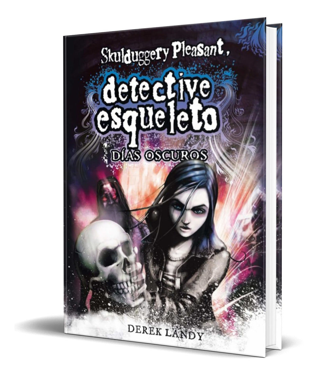 Portada de Libro Detective Esqueleto 4 [ Dias Oscuros ] Original