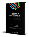 Portada de Libro Redefinir El Desarrollo [ Paula Caballero ] Original