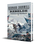 Portada de Libro Rebelde [ Bernard Cornwell ] Original