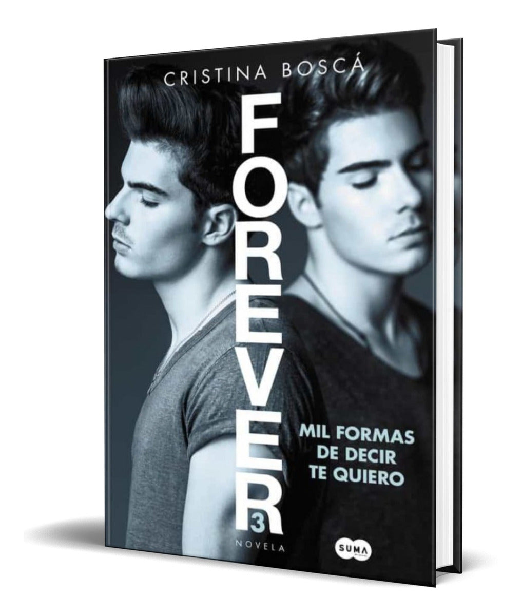 Portada de Libro Mil Formas De Decir Te Quiero [ Forever 3 ] Original