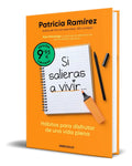 Portada de Libro Si Salieras A Vivir [ Patricia Ramírez ] Original