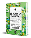 Portada de De Venta En Farmacias, De Felipe Y Raul De La Fuente. Editorial B, Tapa Blanda En Español, 2023