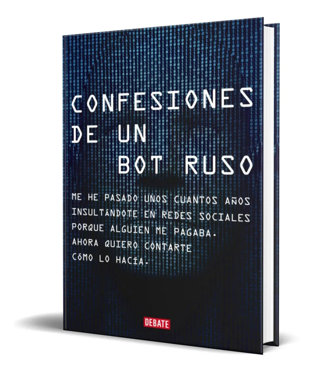 Portada de Libro Confesiones De Un Bot Ruso [ Bot Ruso ] Original