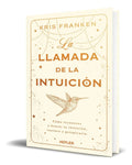 Portada de Libro La Llamada De La Intuición [ Kris Franken ] Original