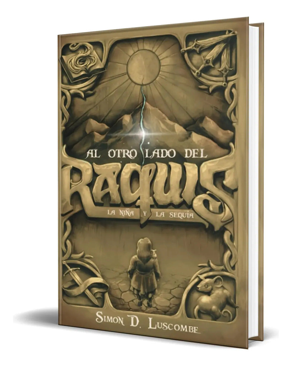 Portada de Libro Al Otro Lado Del Raquis La Niña Y La Sequía Original
