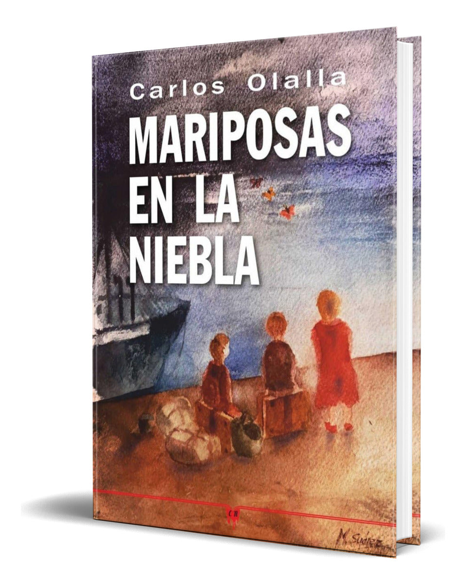 Portada de Libro Mariposas En La Niebla [ Carlos Olalla ] Original