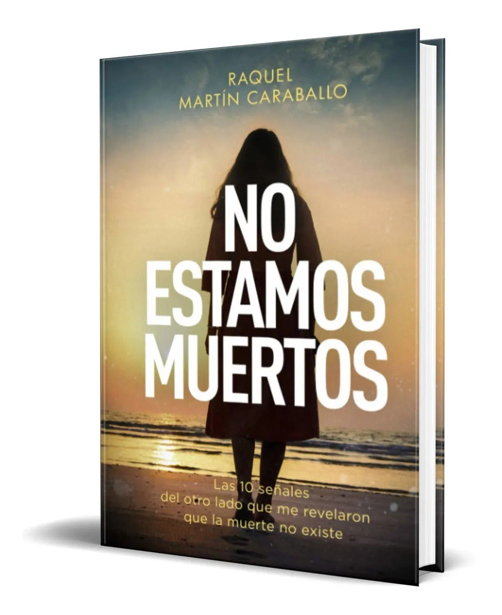 Portada de Libro No Estamos Muertos Raquel Martín Caraballo Original