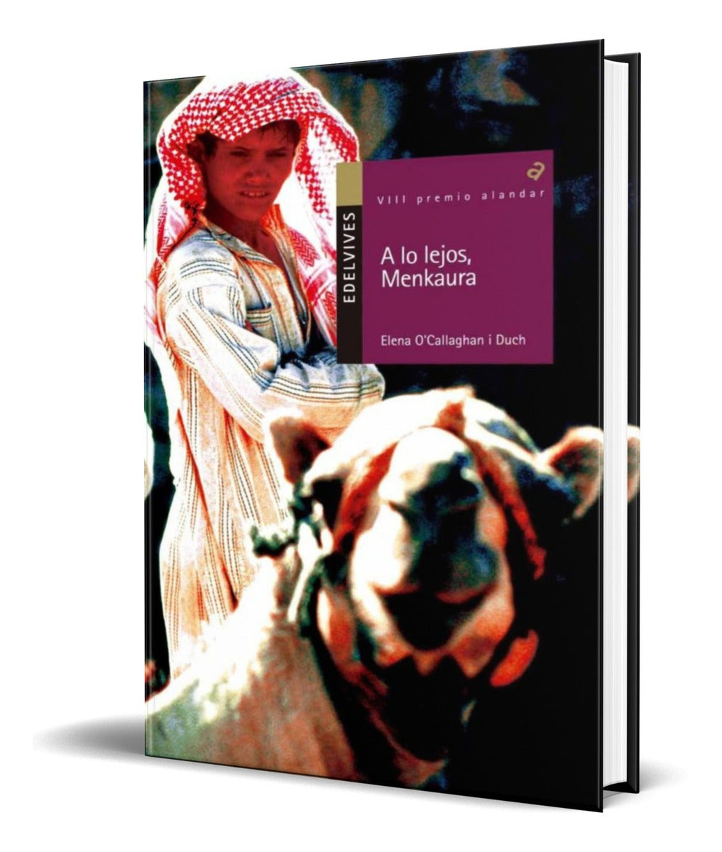 Portada de Libro A Lo Lejos, Menkaura [ Elena O Callaghan ] Original