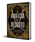Portada de Libro La Profecia Del Desierto [ Original ] Ana Ballabriga