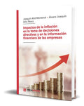 Portada de Libro Impactos De La Inflación En La Toma De Decisiones, De Joaquín Añó Montalvá. Editorial Mcgraw-hill, Tapa Bla…