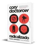 Portada de Libro Radicalizado [ Cuatro Distopías Muy Actuales] Original