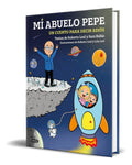 Portada de Libro Mi Abuelo Pepe [ Un Cuento Para Decir Adiós ] Original