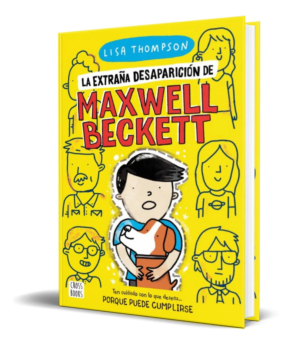 Portada de Libro La Extraña Desaparicion De Maxwell Beckett [original]