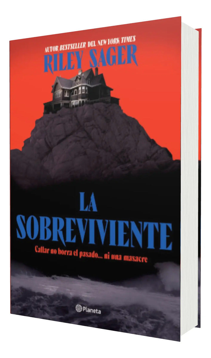 Portada de La Sobreviviente [ Riley Sager ] Novela | Ed. Planeta