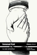 Portada de La Paz Perpetua, De Kant, Immanuel. Editorial Alianza En Español