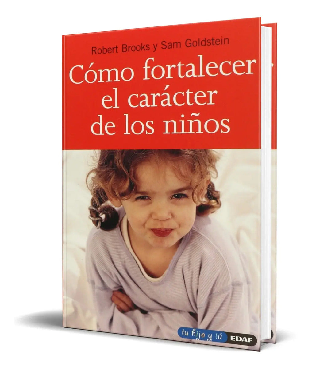Portada de Libro Como Fortalecer El Carácter De Los Niños [ Original ]