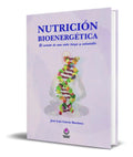 Portada de Libro Nutricion Bioenergetica [ Secreto De Una Vida Larga ]