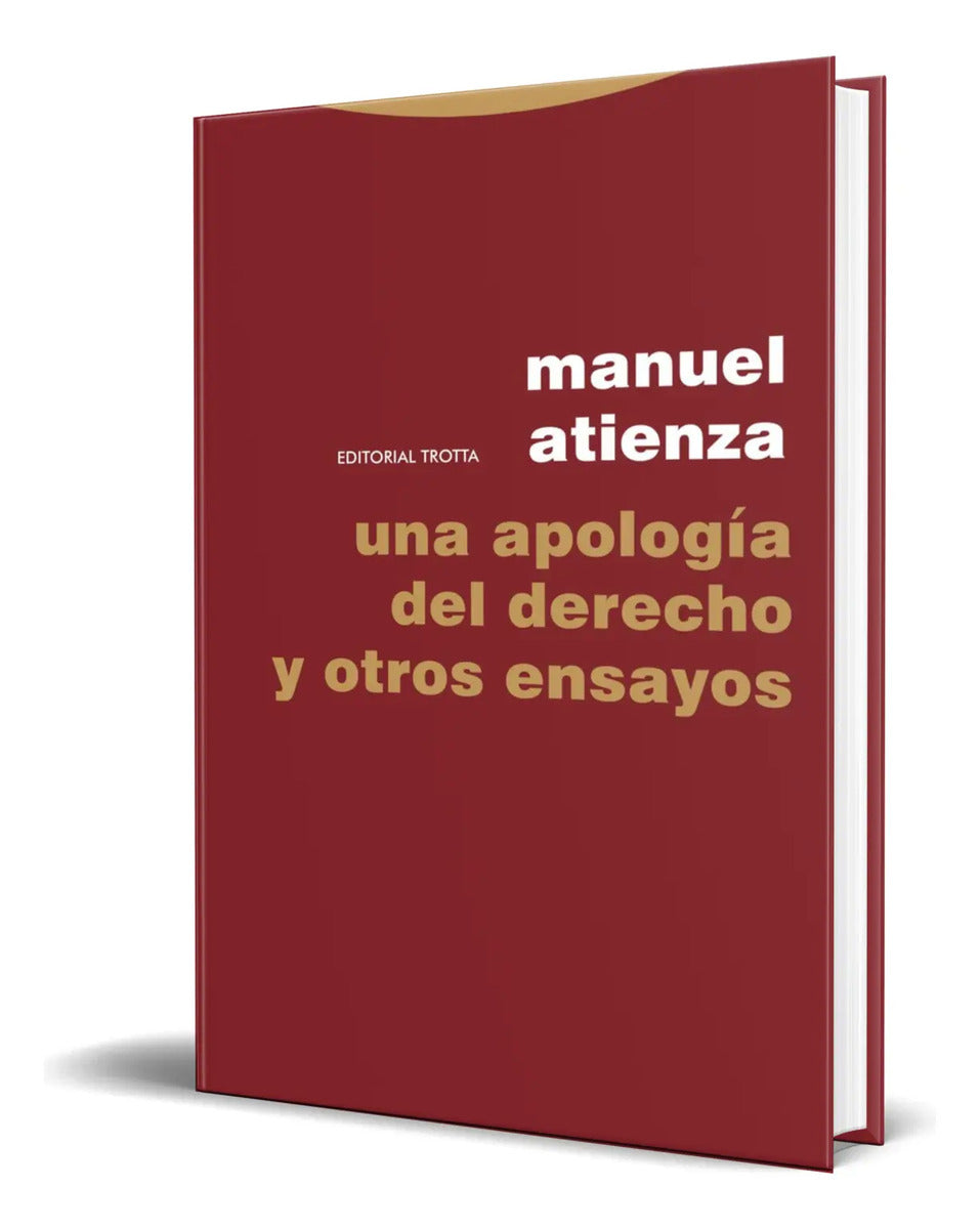 Portada de Libro Una Apología Del Derecho Y Otros Ensayos [ Original ]