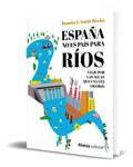 Portada de Libro España No Es País Para Ríos [ Ramón J. Soria] Original