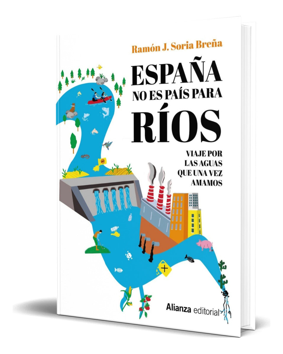 Portada de Libro España No Es País Para Ríos [ Ramón J. Soria] Original