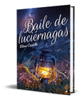 Portada de Libro Baile De Luciernagas [ Elena Castro ] Original