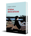 Portada de Libro Vidas Descalzas [ Fabio Geda ] Original