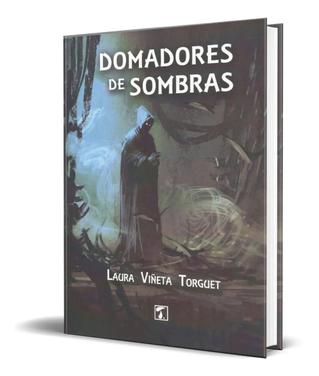 Portada de Libro Domadores De Sombras [ Laura Viñeta Torguet ] Original
