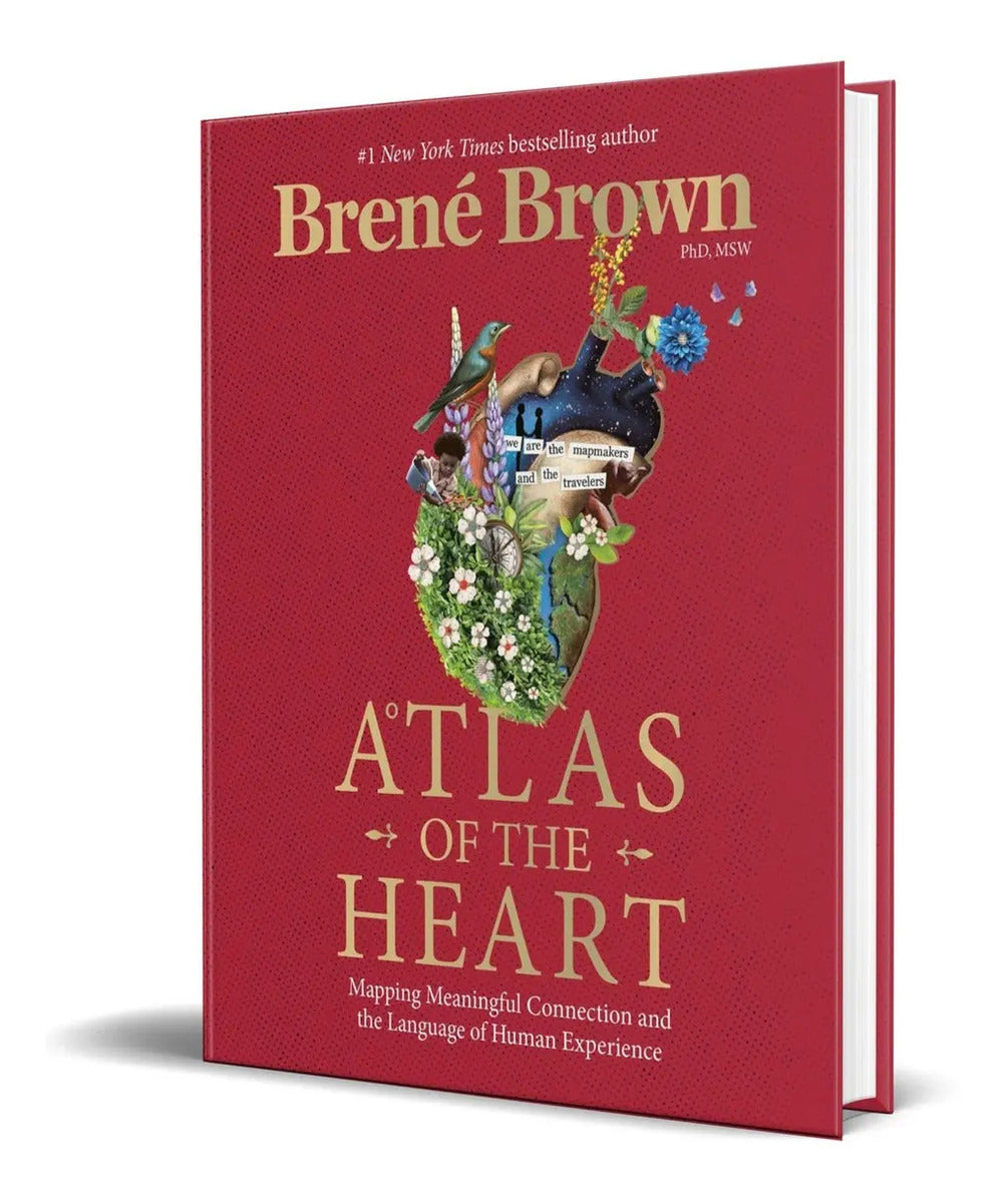 Portada de Libro Atlas Of The Heart: Mapping Meaningful Connection And
