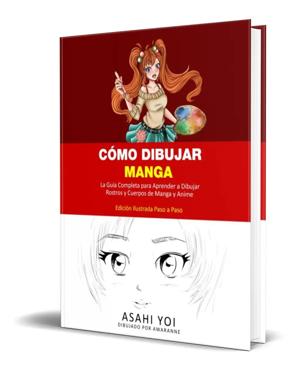 Portada de Libro Cómo Dibujar Manga [ La Guía Completa ] Original