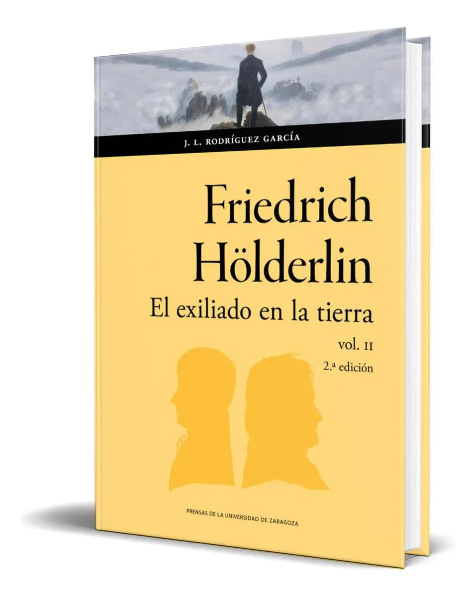 Portada de Libro El Exiliado En La Tierra Friedrich Holderlin Original, De Friedrich Holderlin., Vol. Ii. Editorial Prensas…