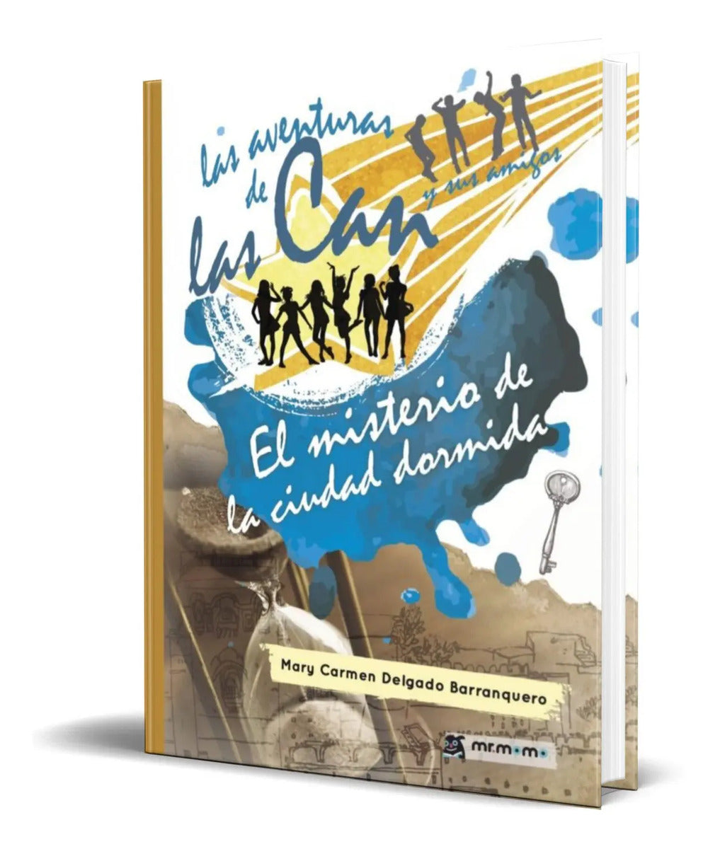 Portada de Libro El Misterio De La Ciudad Dormida [ Original ]