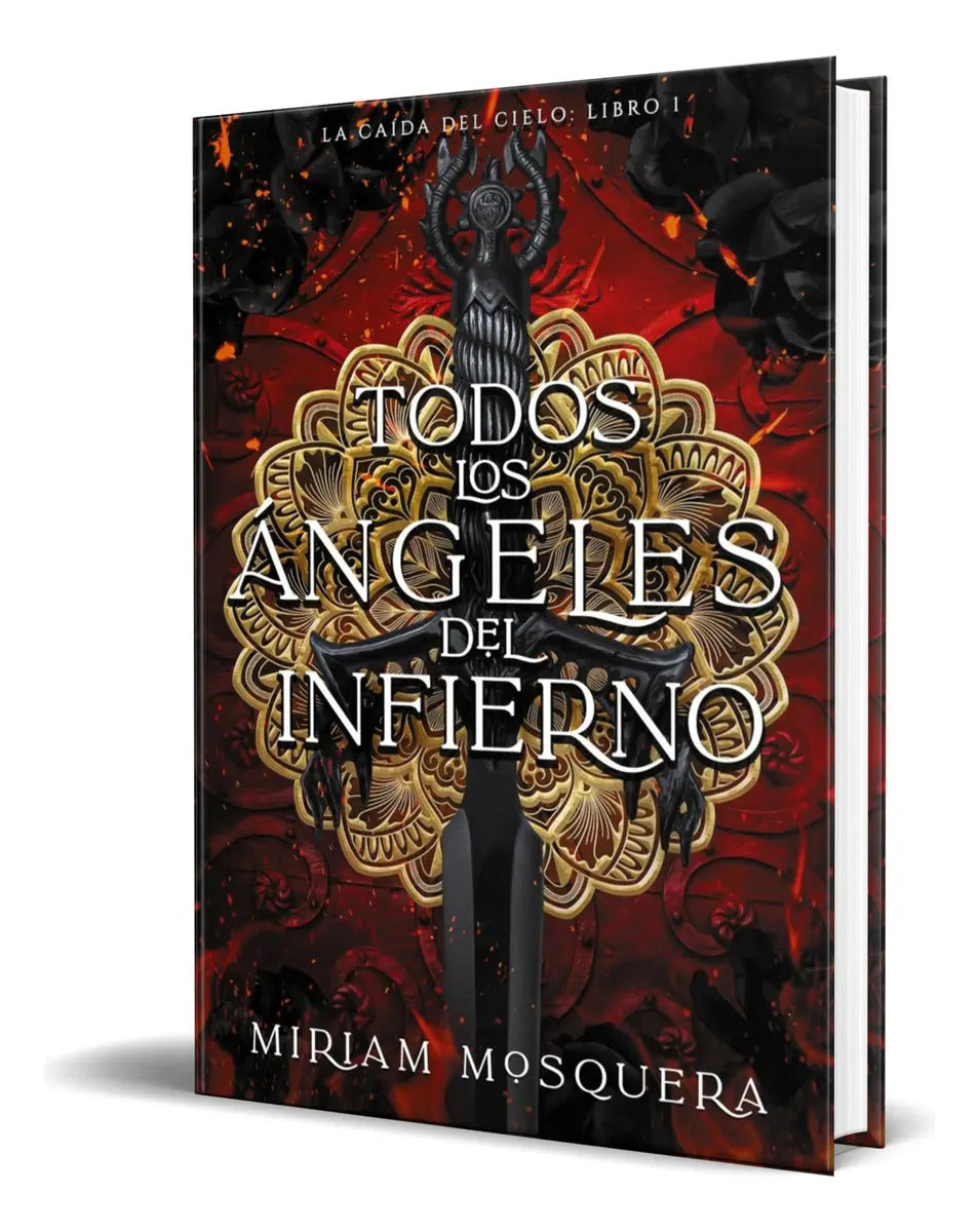 Portada de Libro Todos Los Ángeles Del Infierno [ Original ], De Miriam Mosquera. Editorial Faeris Editorial, Tapa Blanda En…