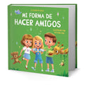 Portada de Libro Mi Forma De Hacer Amigos [ Libro Para Niños] Original