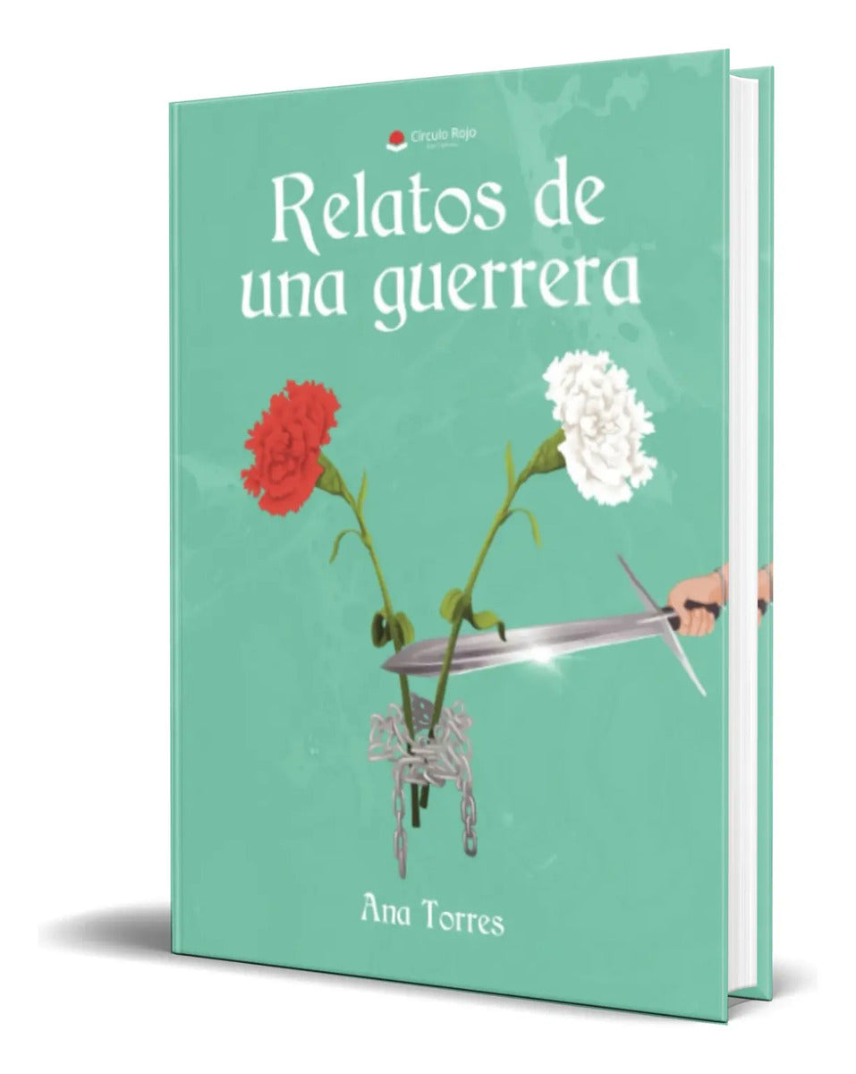 Portada de Libro Relatos De Una Guerrera [ Ana Torres ] Original