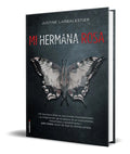 Portada de Libro Mi Hermana Rosa [ Justine Larbalestier ] Original
