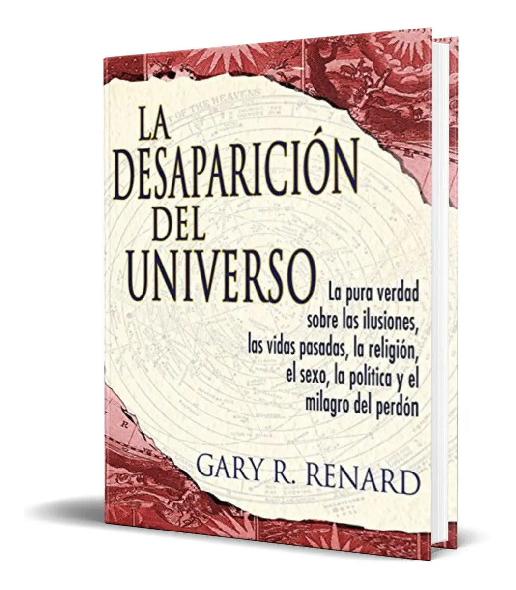 Portada de Libro La Desaparición Del Universo [ Original ] Gary Renard