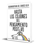 Portada de Libro Hasta Los Cojones Del Pensamiento Positivo Original