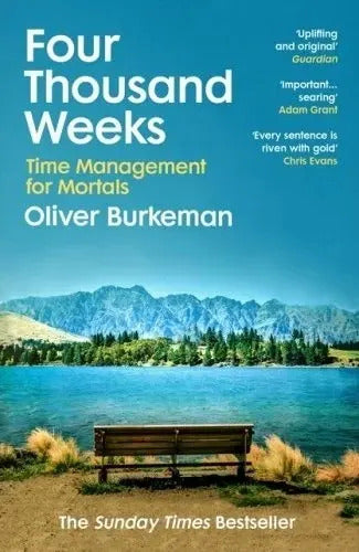 Portada de Four Thousand Weeks : Time Management For Mortals
