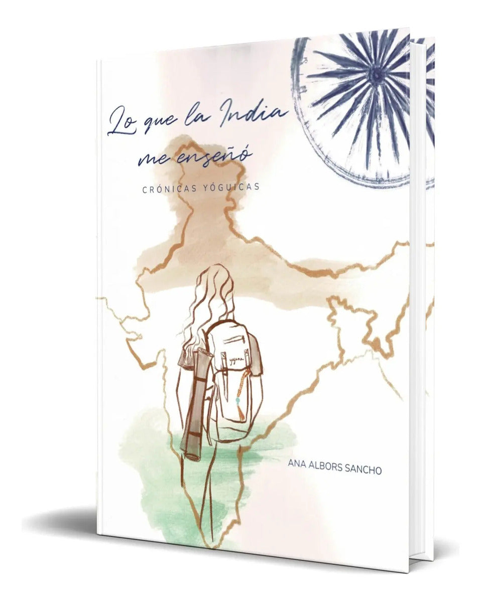 Portada de Libro Lo Que La India Me Enseñó Crónicas Yóguicas Original