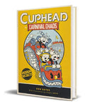 Portada de Cuphead In Carnival Chaos, De Ron Bates. Editorial Little, Brown Books, Tapa Dura En Inglés, 2020