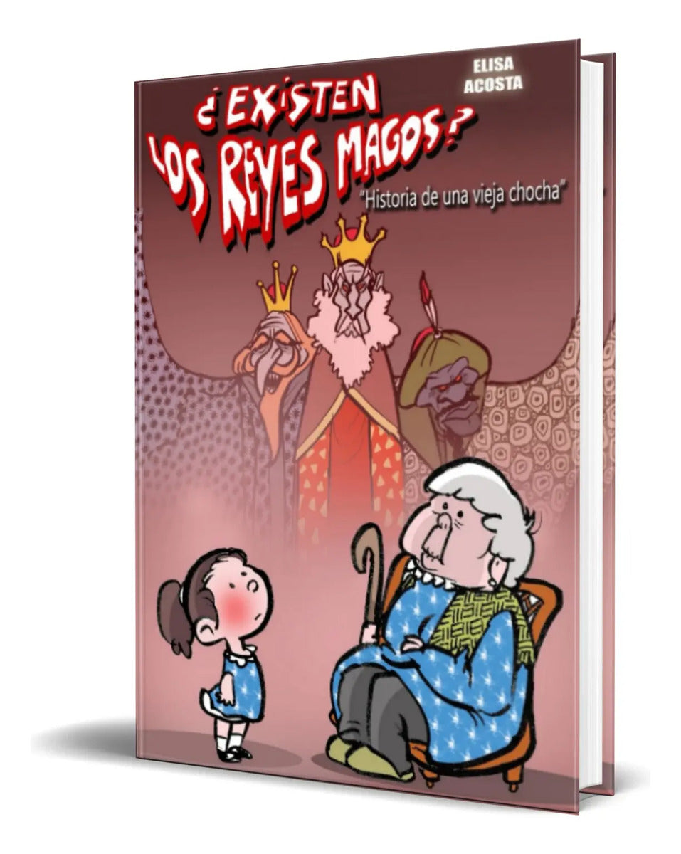 Portada de Libro ¿existen Los Reyes Magos? [ Elisa Acosta ] Original