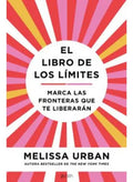 Portada de El Libro De Los Limites, De Melisa Urban. Editorial Zenith, Tapa Blanda En Español