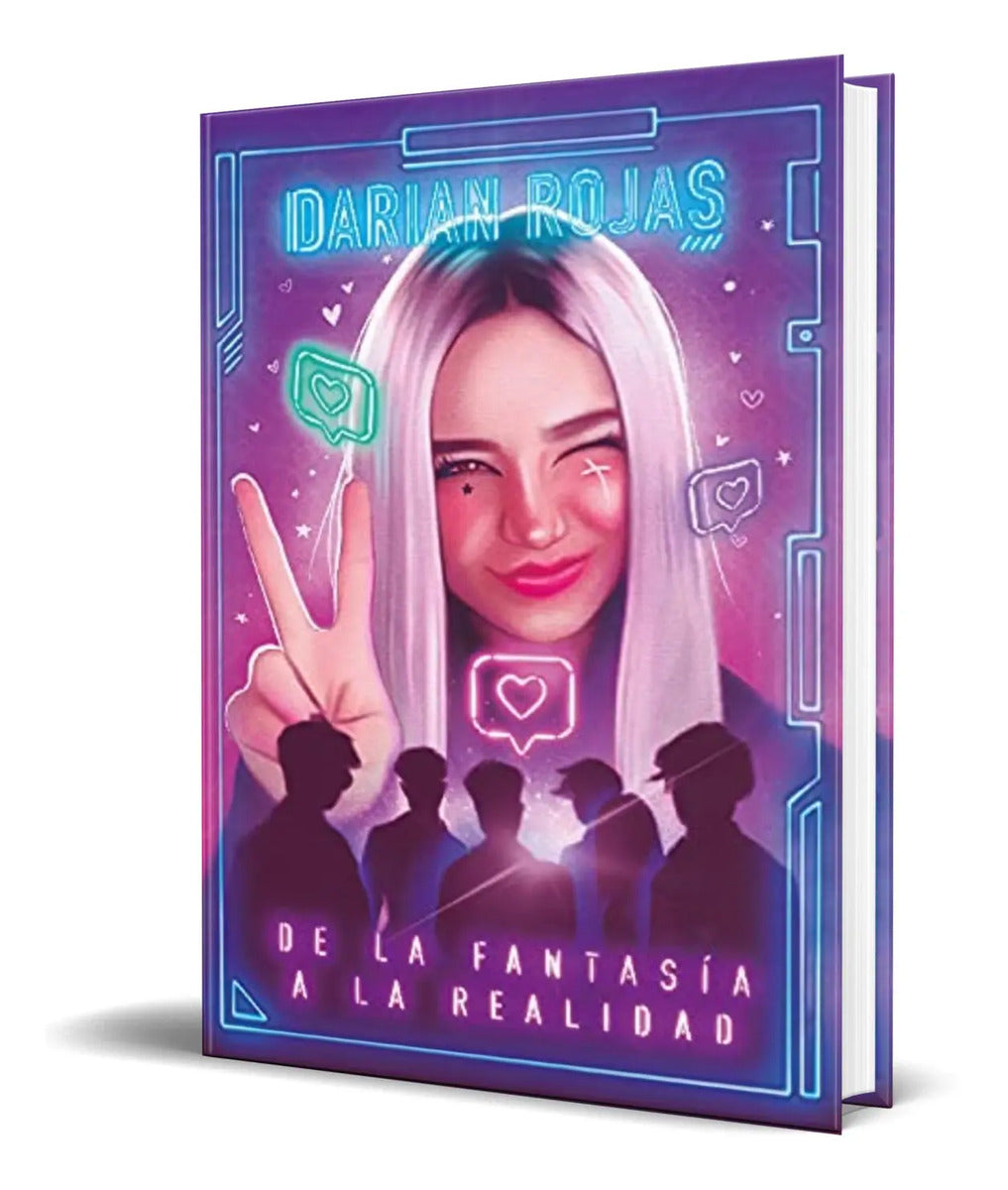 Portada de Libro Darian Rojas [ De La Fantasia A La Realidad ] Original